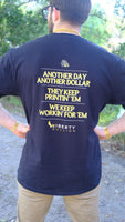 Liberty Bullion Another Day Another Dollar T-Shirt - Large